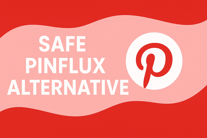 Pinflux Alternative: Choose Safety Over Risk for Pinterest Automation