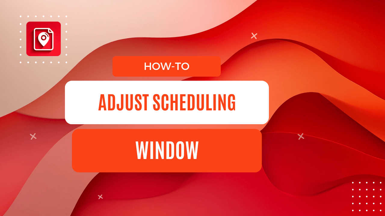 New Feature: Adjust Pin Scheduling Window